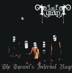 Last Tyrant : The Tyrant's Infernal Rage